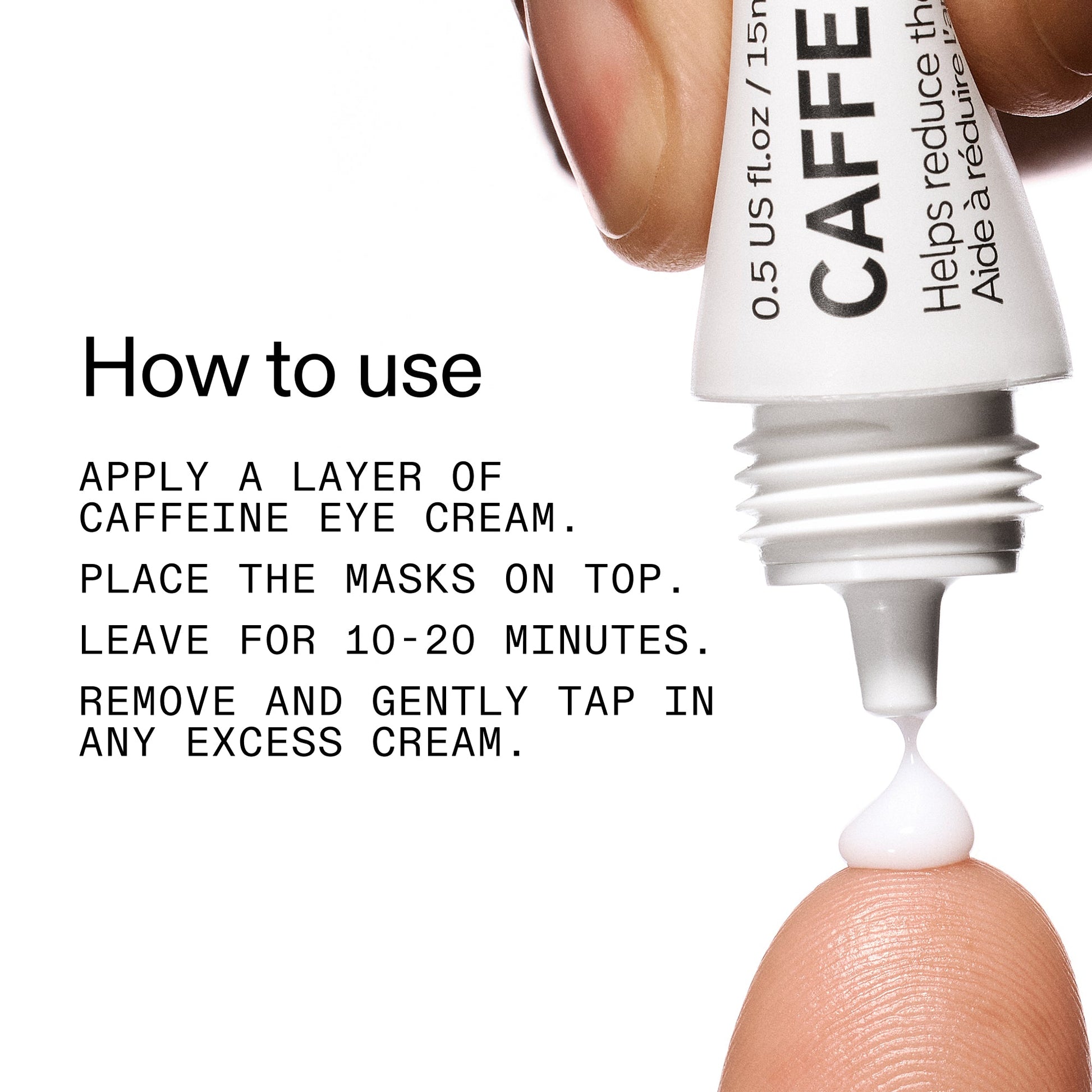 reusable-eye-patches-and-caffeine-eye-cream-duo-p5 EyePatches_CaffeineEyeCream_Duo_Howtouse_2000x2000_cc444253-3d8e-49d9-bac9-71687008b63f.jpg