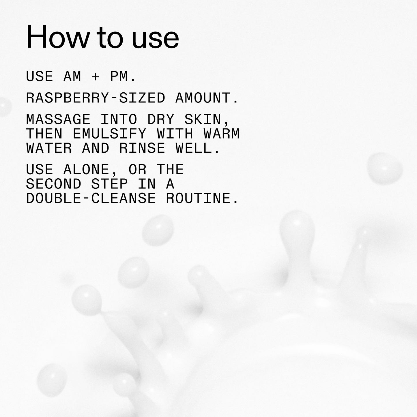 mini-milk-cleanser-50ml-z3 Hydrating_Cream-to-Milk_Cleanser_-_180ml_How_to_Use_2000x2000_1261af1e-14e5-43b8-9abb-2d01cb49f8d9.png